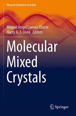 Abbildung von Cuevas-Diarte / Oonk | Molecular Mixed Crystals | 1. Auflage | 2022 | beck-shop.de