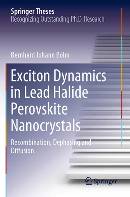 Abbildung von Bohn | Exciton Dynamics in Lead Halide Perovskite Nanocrystals | 1. Auflage | 2022 | beck-shop.de
