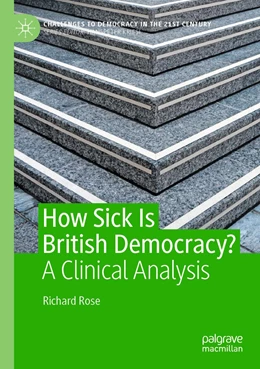 Abbildung von Rose | How Sick Is British Democracy? | 1. Auflage | 2022 | beck-shop.de