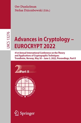 Abbildung von Dunkelman / Dziembowski | Advances in Cryptology – EUROCRYPT 2022 | 1. Auflage | 2022 | 13276 | beck-shop.de