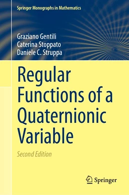 Abbildung von Gentili / Stoppato | Regular Functions of a Quaternionic Variable | 2. Auflage | 2022 | beck-shop.de