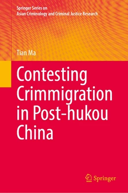 Abbildung von Ma | Contesting Crimmigration in Post-hukou China | 1. Auflage | 2022 | beck-shop.de