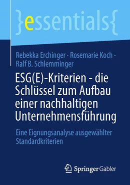 Abbildung von Erchinger / Koch | ESG(E)-Kriterien - die Schlüssel zum Aufbau einer nachhaltigen Unternehmensführung | 1. Auflage | 2022 | beck-shop.de