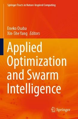 Abbildung von Osaba / Yang | Applied Optimization and Swarm Intelligence | 1. Auflage | 2022 | beck-shop.de