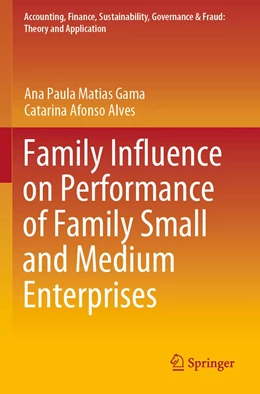 Abbildung von Gama / Alves | Family Influence on Performance of Family Small and Medium Enterprises | 1. Auflage | 2022 | beck-shop.de