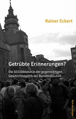 Abbildung von Eckert | Getrübte Erinnerungen? | 1. Auflage | 2022 | beck-shop.de