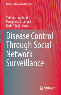 Abbildung von Bourlai / Karampelas | Disease Control Through Social Network Surveillance | 1. Auflage | 2022 | beck-shop.de