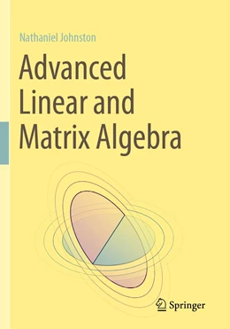 Abbildung von Johnston | Advanced Linear and Matrix Algebra | 1. Auflage | 2022 | beck-shop.de