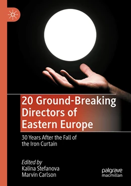 Abbildung von Stefanova / Carlson | 20 Ground-Breaking Directors of Eastern Europe | 1. Auflage | 2022 | beck-shop.de