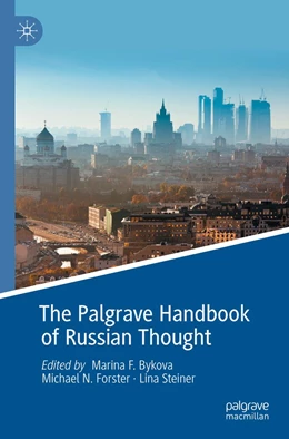 Abbildung von Bykova / Forster | The Palgrave Handbook of Russian Thought | 1. Auflage | 2022 | beck-shop.de