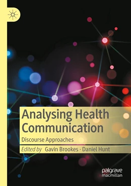 Abbildung von Brookes / Hunt | Analysing Health Communication | 1. Auflage | 2022 | beck-shop.de