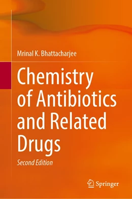 Abbildung von Bhattacharjee | Chemistry of Antibiotics and Related Drugs | 2. Auflage | 2022 | beck-shop.de