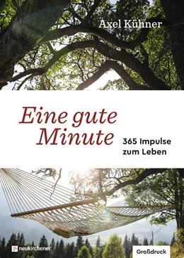 Abbildung von Kühner | Eine gute Minute | 12. Auflage | 2022 | beck-shop.de