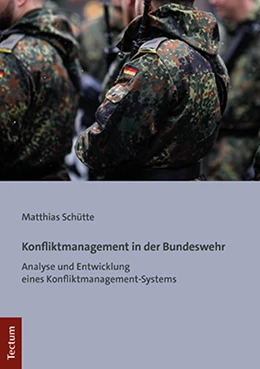 Abbildung von Schütte | Konfliktmanagement in der Bundeswehr | 1. Auflage | 2022 | beck-shop.de