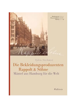 Abbildung von Steckmest | Die Bekleidungsproduzenten Rappolt & Söhne | 1. Auflage | 2022 | beck-shop.de