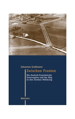 Abbildung von Großmann | Zwischen Fronten | 1. Auflage | 2022 | beck-shop.de