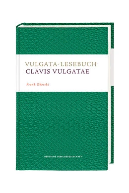 Abbildung von Oborski | Vulgata-Lesebuch. Clavis Vulgatae | 1. Auflage | 2022 | beck-shop.de