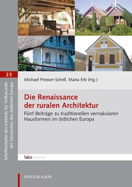 Abbildung von Prosser-Schell / Erb | Die Renaissance der ruralen Architektur | 1. Auflage | 2022 | 23 | beck-shop.de