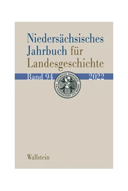 Abbildung von Historische Kommission für Niedersachsen und Bremen | Niedersächsisches Jahrbuch für Landesgeschichte 94/2022 | 1. Auflage | 2023 | beck-shop.de