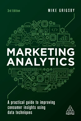 Abbildung von Grigsby | Marketing Analytics | 3. Auflage | 2022 | beck-shop.de