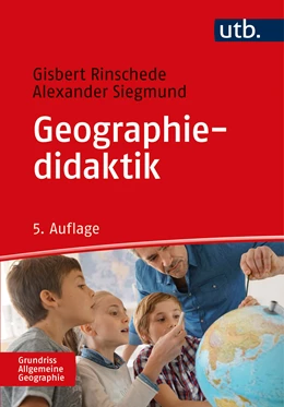 Abbildung von Rinschede / Siegmund | Geographiedidaktik | 5. Auflage | 2022 | beck-shop.de