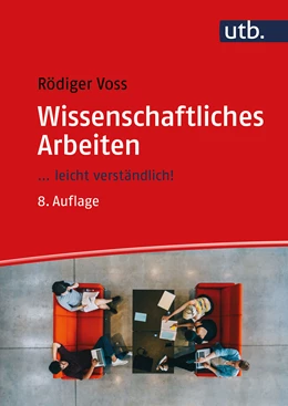 Abbildung von Voss | Wissenschaftliches Arbeiten | 8. Auflage | 2022 | beck-shop.de