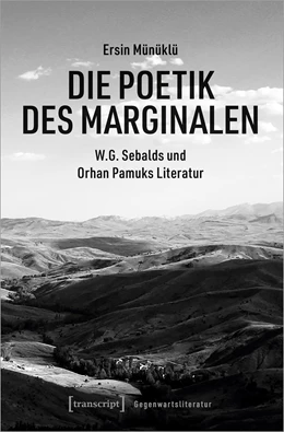 Abbildung von Münüklü | Die Poetik des Marginalen | 1. Auflage | 2022 | beck-shop.de