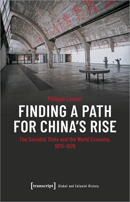 Abbildung von Lionnet | Finding a Path for China's Rise | 1. Auflage | 2023 | beck-shop.de