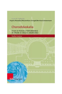 Abbildung von Mastellari / Ornaghi | Chorodidaskalia | 1. Auflage | 2022 | beck-shop.de