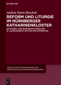 Abbildung von Osten-Hoschek | Reform und Liturgie im Nürnberger Katharinenkloster | 1. Auflage | 2022 | beck-shop.de
