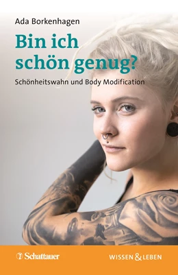 Abbildung von Borkenhagen | Bin ich schön genug? (Wissen & Leben) | 1. Auflage | 2024 | beck-shop.de