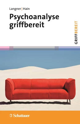 Abbildung von Langner / Hain | Psychoanalyse (griffbereit) | 1. Auflage | 2022 | beck-shop.de