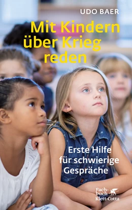 Abbildung von Baer | Mit Kindern über Krieg reden | 1. Auflage | 2022 | beck-shop.de