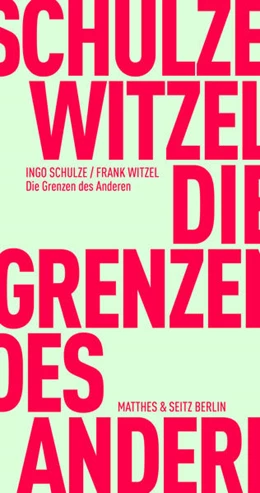Abbildung von Schulze / Witzel | Die Grenzen des Anderen | 1. Auflage | 2024 | beck-shop.de