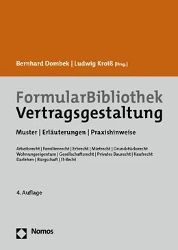 Abbildung von Dombek / Kroiß (Hrsg.) | FormularBibliothek Vertragsgestaltung | 4. Auflage | 2022 | beck-shop.de