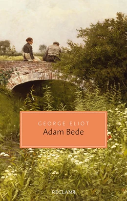 Abbildung von Eliot | Adam Bede | 1. Auflage | 2022 | beck-shop.de