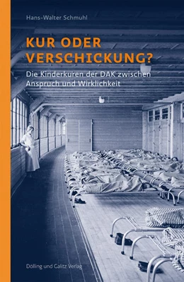 Abbildung von Schmuhl | Kur oder Verschickung? | 1. Auflage | 2023 | beck-shop.de