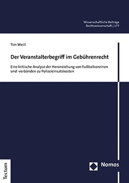 Abbildung von Weill | Der Veranstalterbegriff im Gebührenrecht | 1. Auflage | 2022 | beck-shop.de