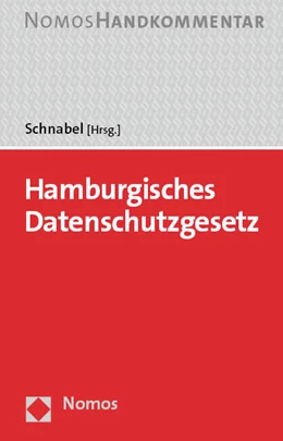 Abbildung von Schnabel | Hamburgisches Datenschutzgesetz | 1. Auflage | 2023 | beck-shop.de