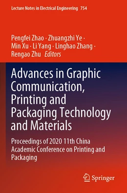 Abbildung von Zhao / Ye | Advances in Graphic Communication, Printing and Packaging Technology and Materials | 1. Auflage | 2022 | 754 | beck-shop.de