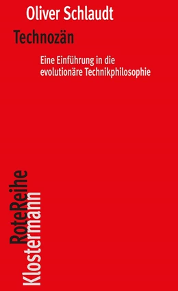 Abbildung von Schlaudt | Das Technozän | 1. Auflage | 2022 | beck-shop.de