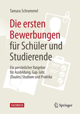 Abbildung von Schrammel | Die ersten Bewerbungen für Schüler und Studierende | 2. Auflage | 2023 | beck-shop.de