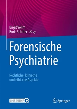 Abbildung von Völlm / Schiffer (Hrsg.) | Forensische Psychiatrie | 1. Auflage | 2024 | beck-shop.de