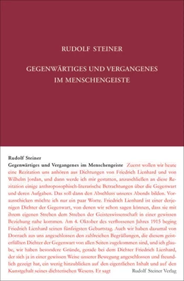 Abbildung von Steiner / Rudolf Steiner Nachlassverwaltung | Gegenwärtiges und Vergangenes im Menschengeiste | 3. Auflage | 2023 | beck-shop.de