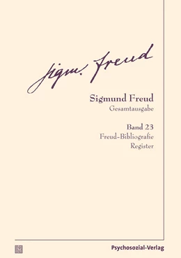Abbildung von Freud / Tögel | Gesamtausgabe (SFG), Band 23 | 1. Auflage | 2023 | beck-shop.de