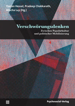 Abbildung von Hessel / Chakkarath | Verschwörungsdenken | 1. Auflage | 2022 | beck-shop.de