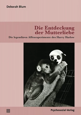 Abbildung von Blum | Die Entdeckung der Mutterliebe | 1. Auflage | 2024 | beck-shop.de