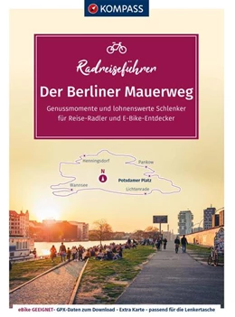 Abbildung von KOMPASS Radreiseführer Der Berliner Mauerweg | 1. Auflage | 2022 | beck-shop.de