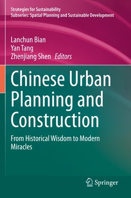 Abbildung von Bian / Tang | Chinese Urban Planning and Construction | 1. Auflage | 2022 | beck-shop.de