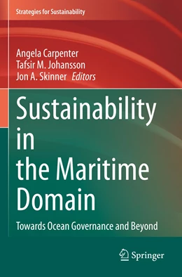 Abbildung von Carpenter / Johansson | Sustainability in the Maritime Domain | 1. Auflage | 2022 | beck-shop.de